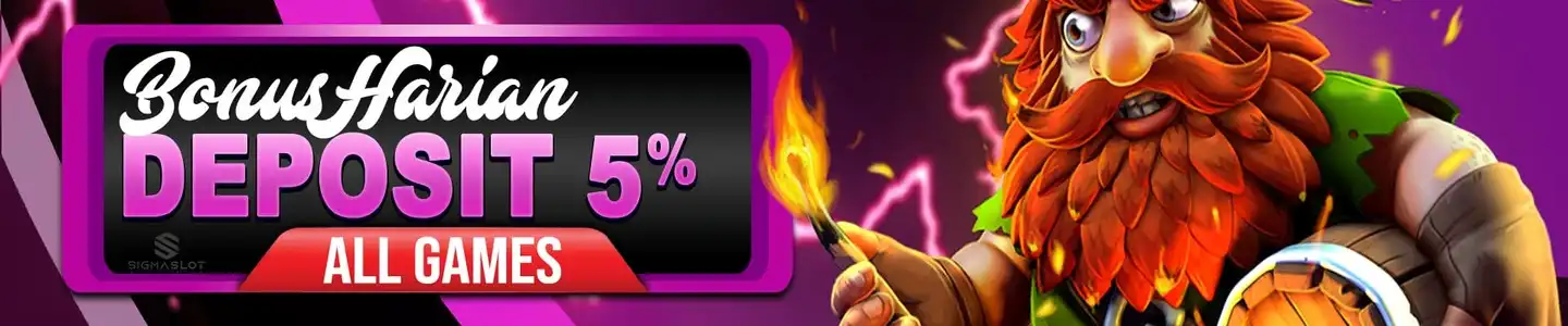 BONUS DEPOSIT HARIAN 5%